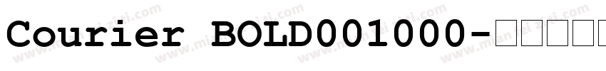 Courier BOLD001000字体转换